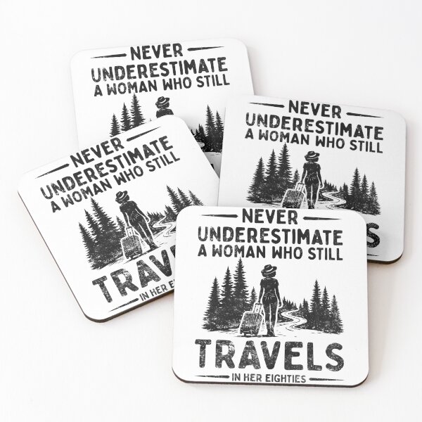 Item preview, Never Underestimate A Woman Who Still Travels In Her Eighties designed and sold by LounisArt.