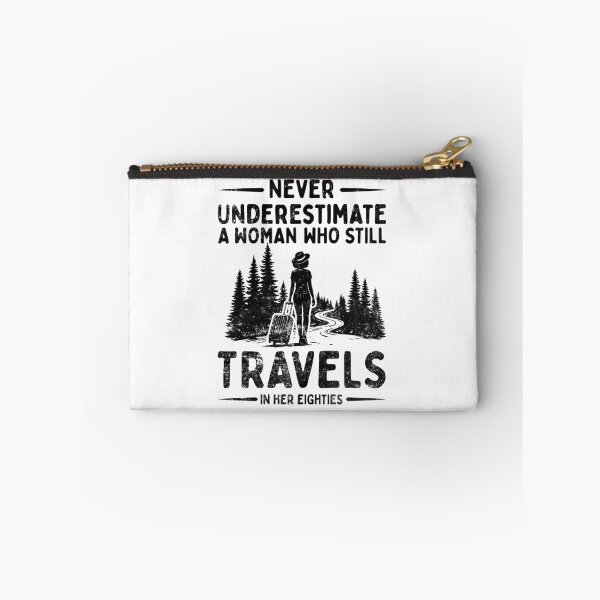 Item preview, Never Underestimate A Woman Who Still Travels In Her Eighties designed and sold by LounisArt.