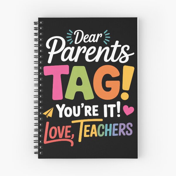 Item preview, Dear Parents Tag You're It Love Teachers Last Day Of School designed and sold by TrinaEspinoza.