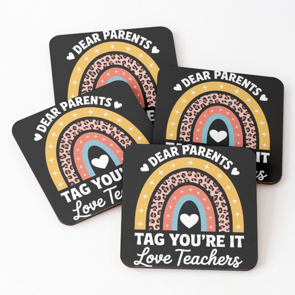 Item preview, Dear Parents Tag You're It Love Teachers Leopard Rainbow designed and sold by TrinaEspinoza.