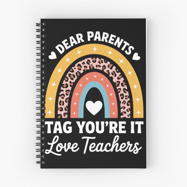 Item preview, Dear Parents Tag You're It Love Teachers Leopard Rainbow designed and sold by TrinaEspinoza.