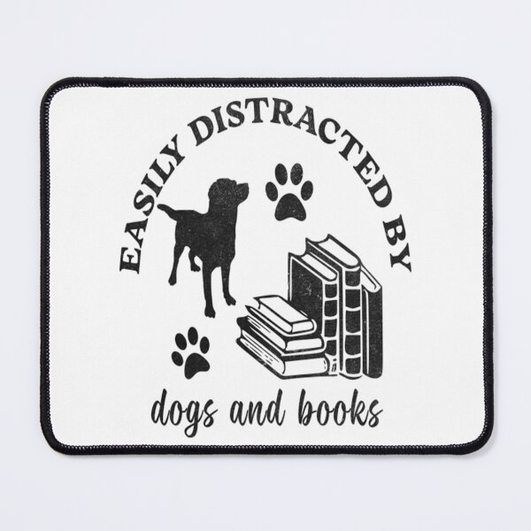 Item preview, Easily Distracted By Dogs and Books - Books and Dogs designed and sold by JonathonGer.