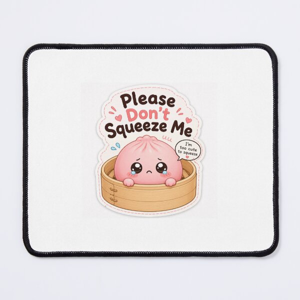 Item preview, Please Don’t Squeeze Me Bao Sticker designed and sold by MoodPopz Studio.