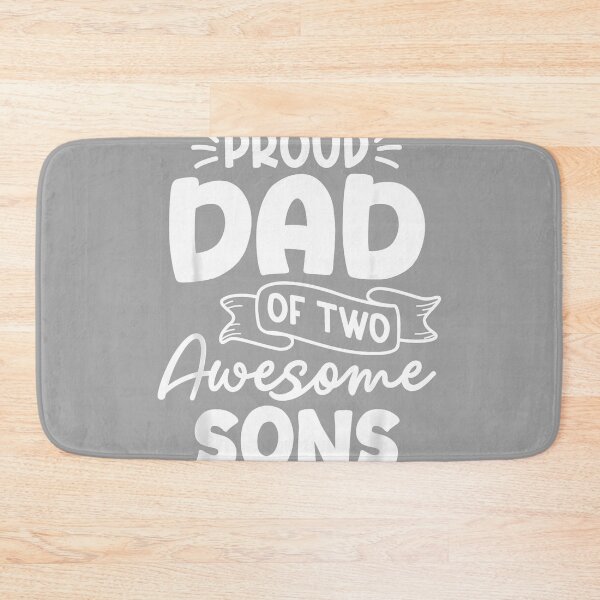 Item preview, Proud Dad of Two Awesome Sons Father's Day Father Grandpa designed and sold by GreggRoss.