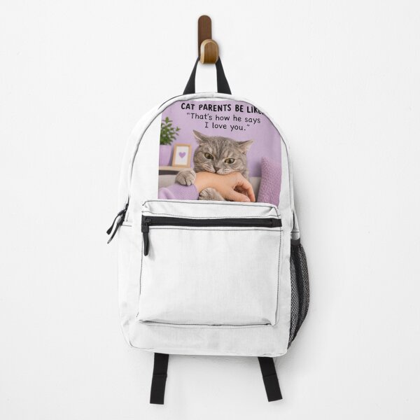 Item preview, Cat Parents Be Like That’s How He Says I Love You designed and sold by LovelyCatGalaxy.