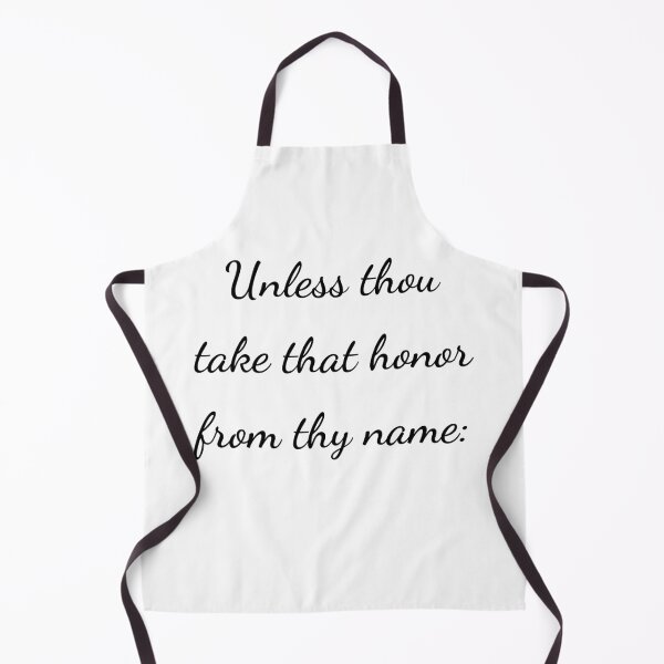 Item preview, "Unless thou take that honor from thy name:" - handwriting black designed and sold by ariksworld.