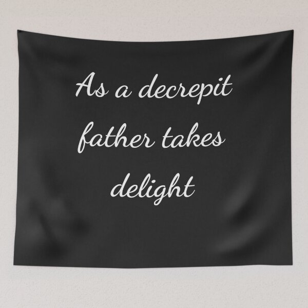 Item preview, "As a decrepit father takes delight" - handwriting white designed and sold by ariksworld.