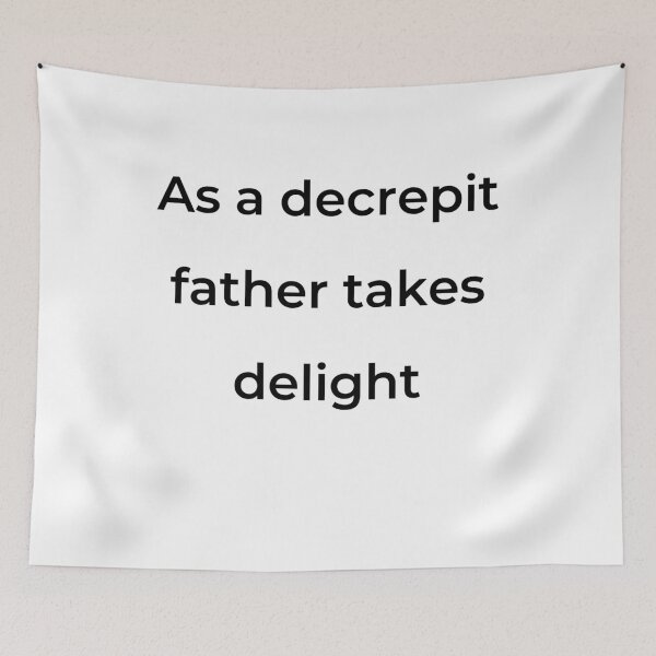 Item preview, "As a decrepit father takes delight" - print black designed and sold by ariksworld.
