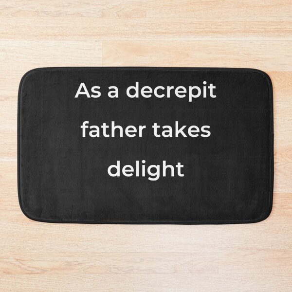 Item preview, "As a decrepit father takes delight" - print white designed and sold by ariksworld.