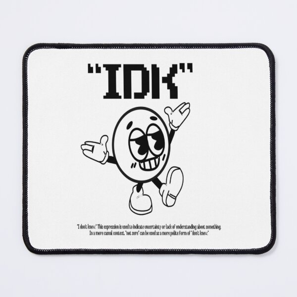 Item preview, I DONT KNOW designed and sold by AlexandrineSto.