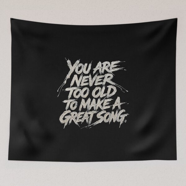 Item preview, You are never too old to make a great song designed and sold by Pflugart.