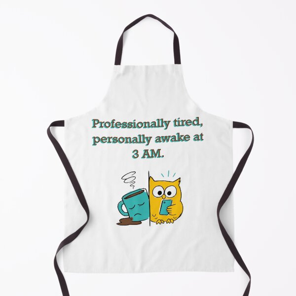 Item preview, Professionally tired, personally awake at 3 am. designed and sold by Creative jiffy.