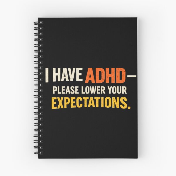 Item preview, I Have ADHD Please Lower Your Expectations – Chaos Brain Humor Quote Design designed and sold by Ladys-Gents.