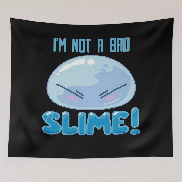 Item preview, That Time I Got Reincarnated as a Slime, I'm not a bad slime designed and sold by EychanchanArt.