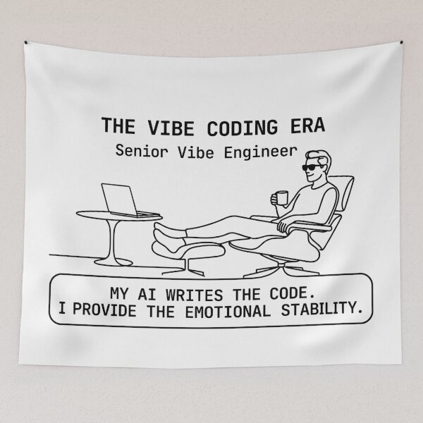 Item preview, The "Vibe Coding" Era designed and sold by YOU SHOP NOW.