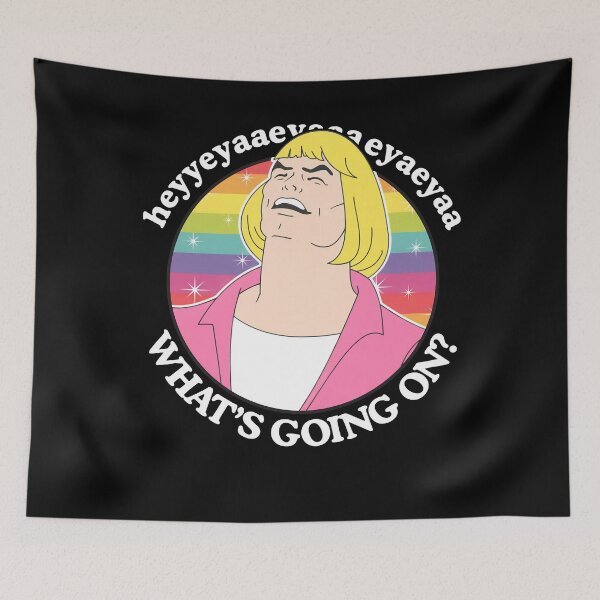 Item preview, HEYYEYAAEYAAAEYAEYAA What's Going On He-Man Prince Adam Meme designed and sold by EychanchanArt.