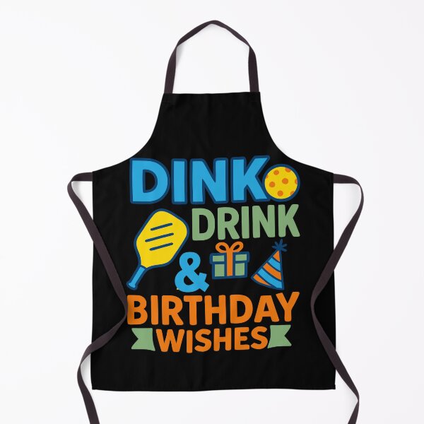 Item preview, Dink drink & birthday wishes Funny Pickleball birthday  designed and sold by giftfromheart.