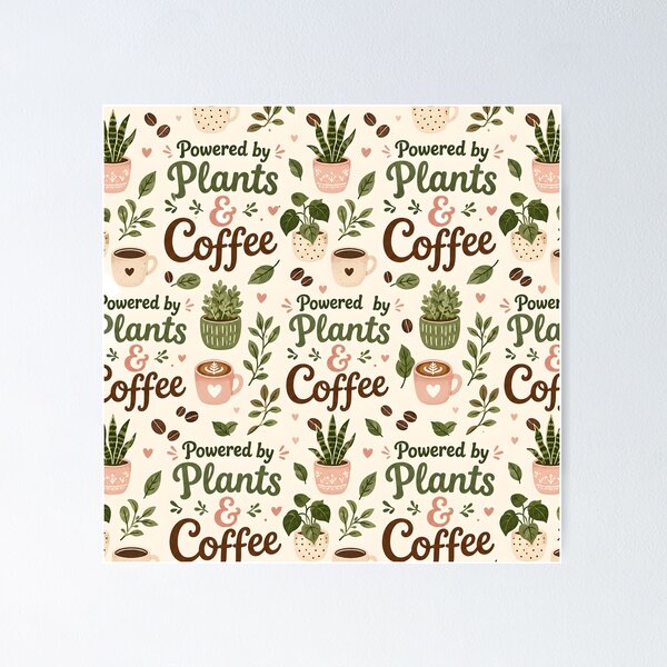 Item preview, Powered by Plants & Coffee Pattern designed and sold by StickyGuys.