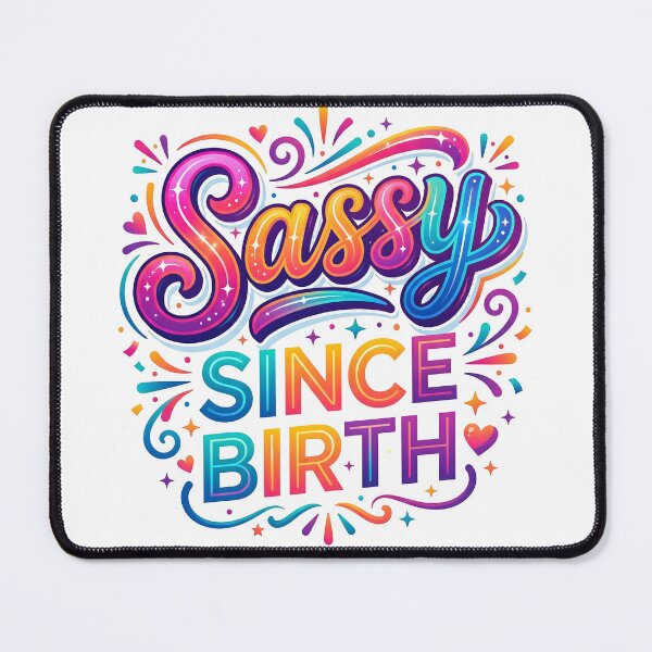 Item preview, sassy girl, sassy apparel, attitude girl, sassy vibes, sassy gifts designed and sold by TrueArtVibes.