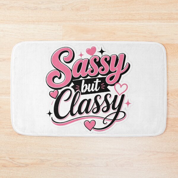 Item preview, Sassy but Classy Bold Typography designed and sold by StickyGuys.