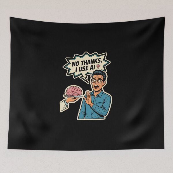 Item preview, No Thanks I Use AI Comic Tech Humor designed and sold by dudelinart.