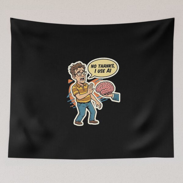 Item preview, No Thanks I Use AI designed and sold by dudelinart.