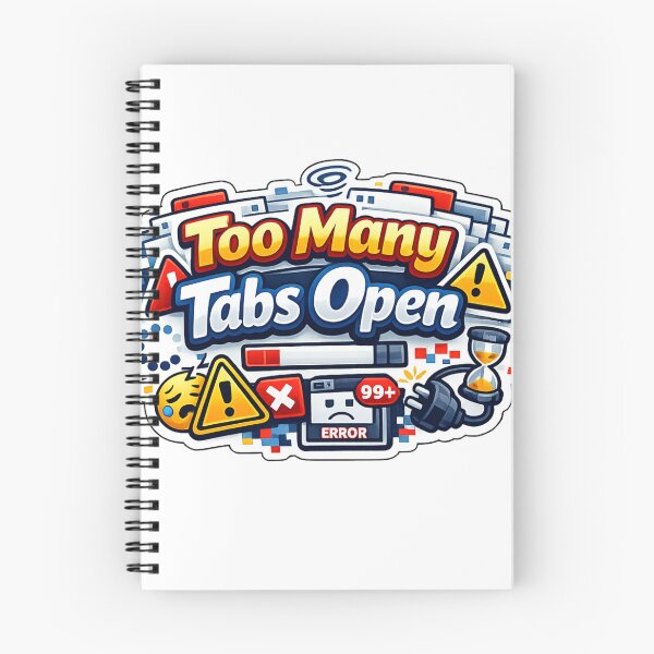 Item preview, Too Many Tabs Open Sticker designed and sold by BrightMindPrint.