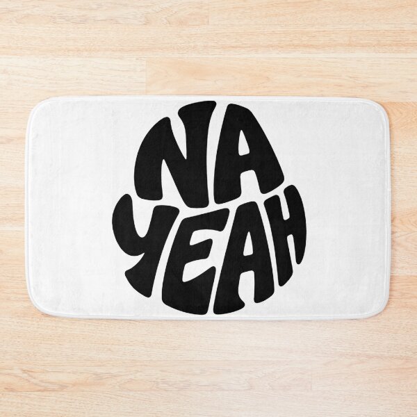 Item preview, “Na, Yeah.” – Funny Australian Slang Design designed and sold by SLGA-Designs.