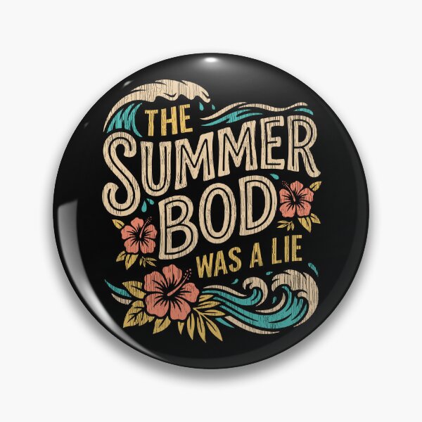 Item preview, The Summer Bod Was a Lie designed and sold by Serge Inker.
