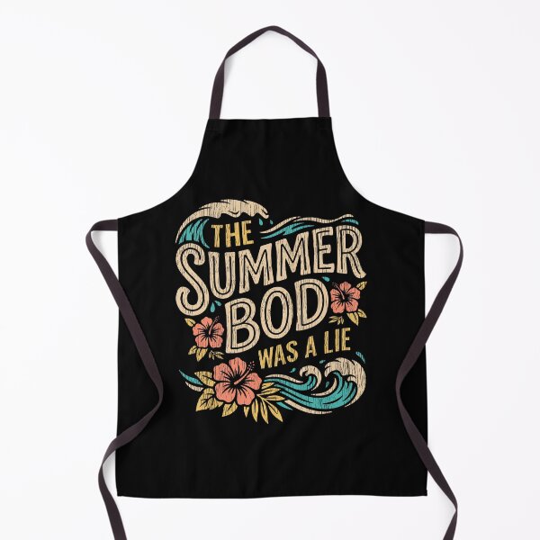 Item preview, The Summer Bod Was a Lie designed and sold by Serge Inker.