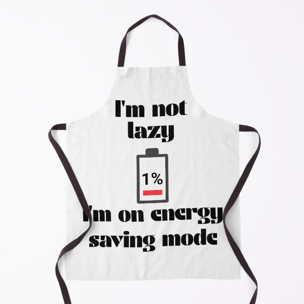 Item preview, I'm not lazy I'm on energy saving mode designed and sold by Creative jiffy.