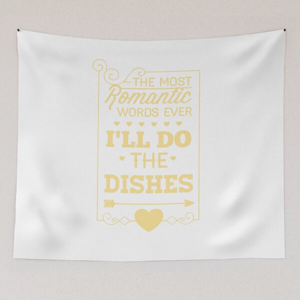 Item preview, Funny Romantic Words I'll Do The Dishes designed and sold by Kruki99.