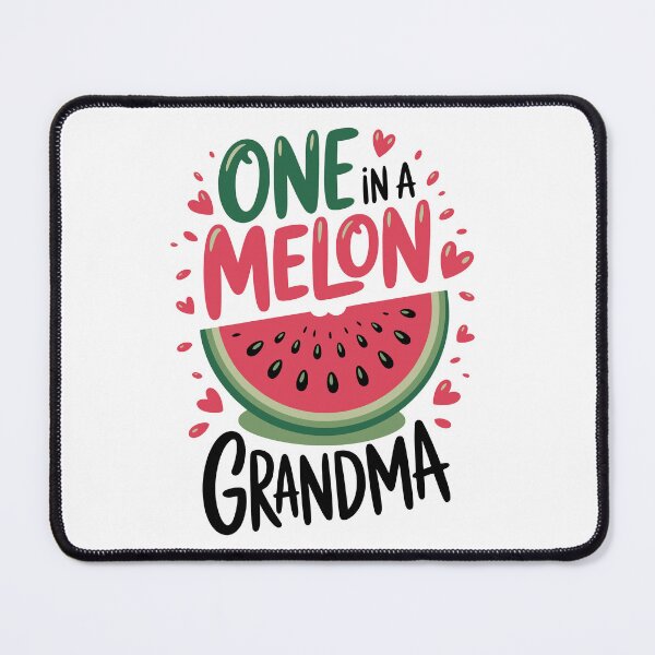 Item preview, One in a Melon Grandma designed and sold by jkrphoto.