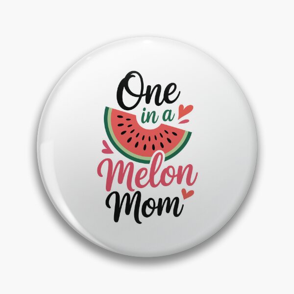 Item preview, One in a Melon Mom designed and sold by jkrphoto.
