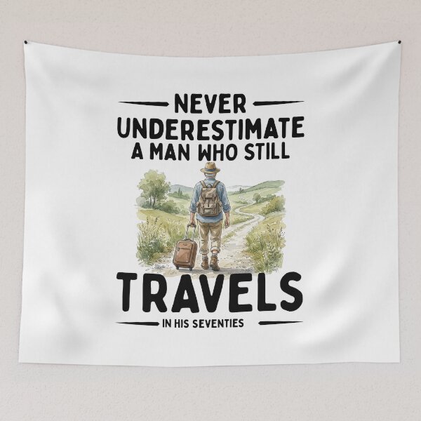 Item preview, Never Underestimate A Man Who Still Travels In His Seventies designed and sold by LounisArt.