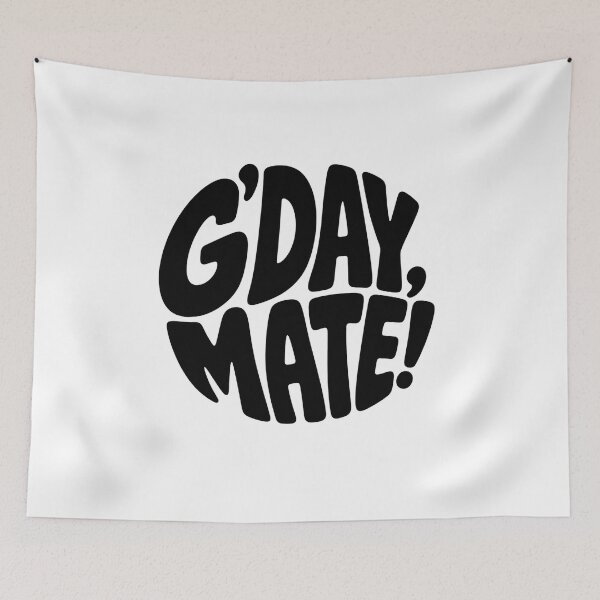 Item preview, G’day Mate – Classic Australian Slang Design designed and sold by SLGA-Designs.
