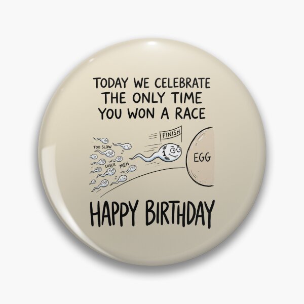 Item preview, Today We Celebrate The Only Time You Won A Race Funny Birthday designed and sold by dudelinart.