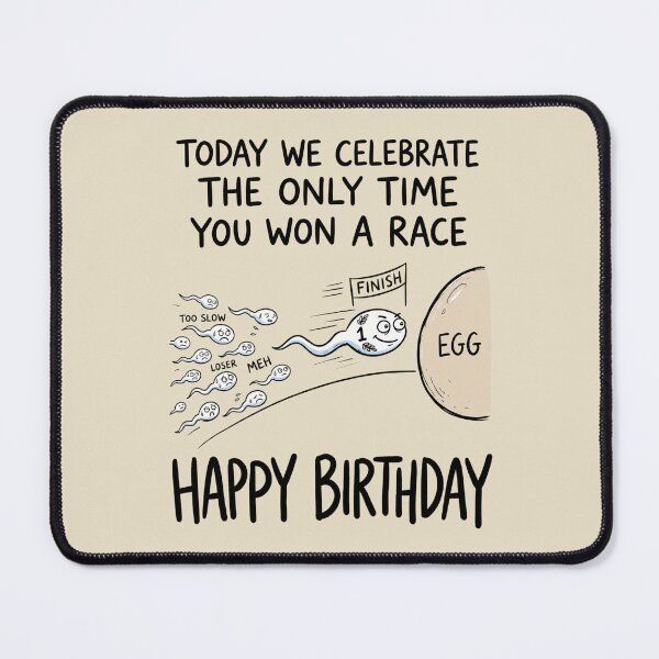 Item preview, Today We Celebrate The Only Time You Won A Race Funny Birthday designed and sold by dudelinart.