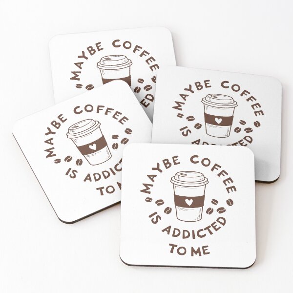 Item preview, Maybe Coffee Is Addicted To Me designed and sold by KD Merch.