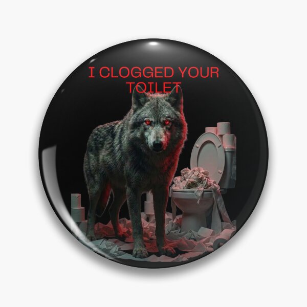 Item preview, I Clogged Your Toilet Funny Brainrot designed and sold by super-think.