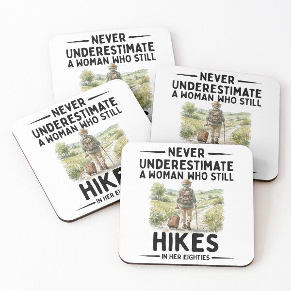 Item preview, Never Underestimate A Woman Who Still Hikes In Her Eighties designed and sold by LounisArt.