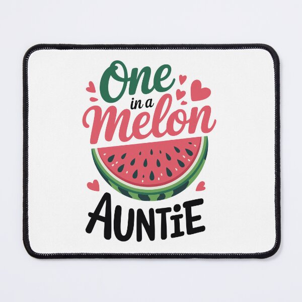 Item preview, One in a Melon auntie designed and sold by jkrphoto.