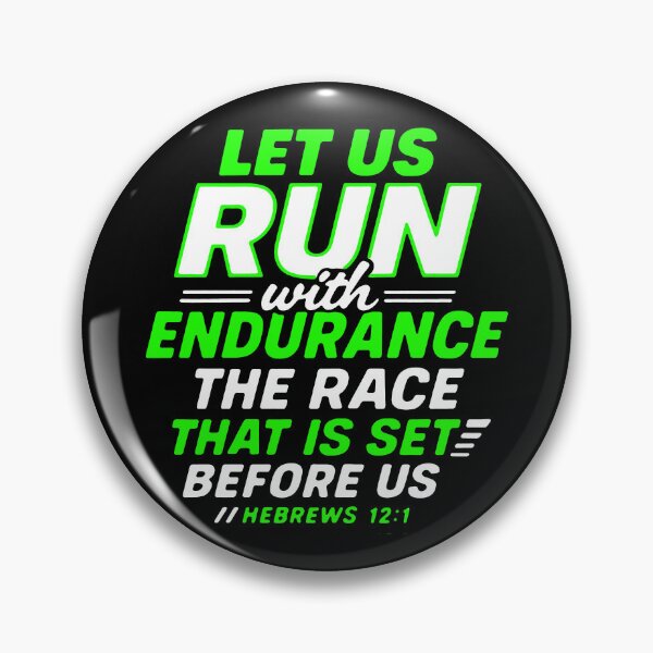 Item preview, Hebrews 12:1 Run With Endurance The Race That Is Set Before Us designed and sold by plushism.
