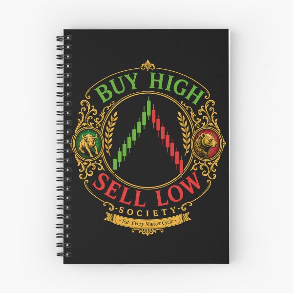 Item preview, Buy High Sell Low Society – Premium Trader Humor Design designed and sold by PatysArt.
