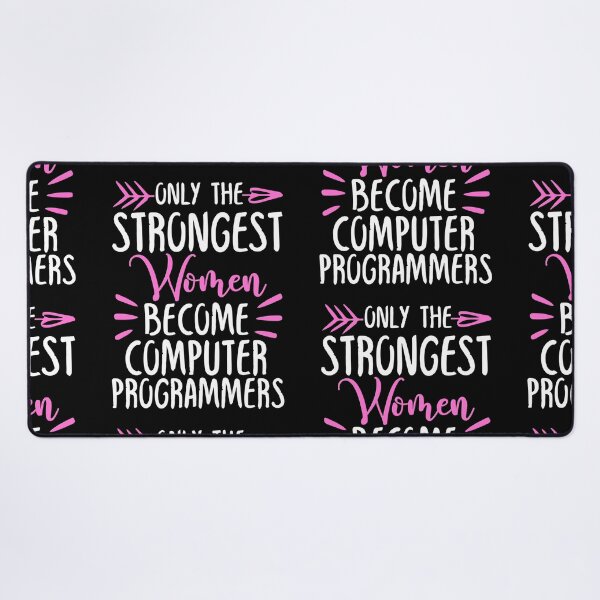 Item preview, Only The Strongest Women Become Computer programmers designed and sold by GabbyKash.