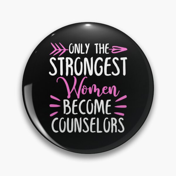 Item preview, Only The Strongest Women Become Counselors designed and sold by GabbyKash.