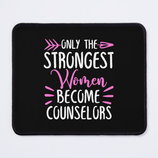 Item preview, Only The Strongest Women Become Counselors designed and sold by GabbyKash.