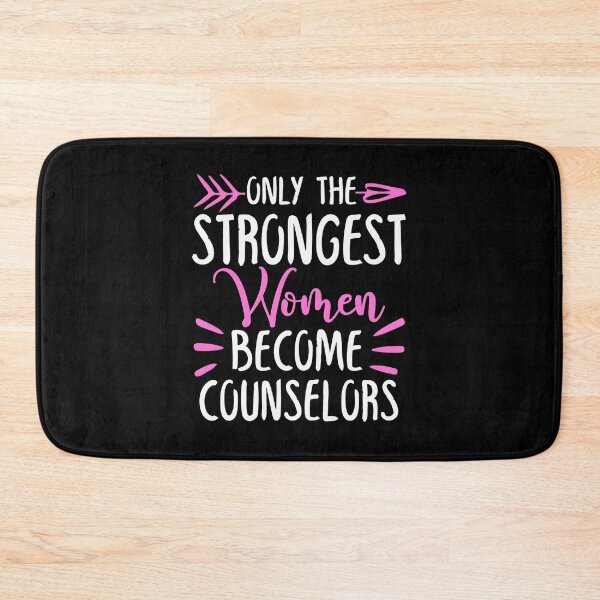 Item preview, Only The Strongest Women Become Counselors designed and sold by GabbyKash.