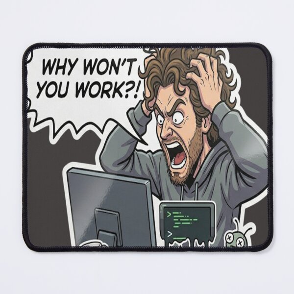 Item preview, Why Wont You Work? - Funny Programmer Frustration Sticker designed and sold by islam gamal.