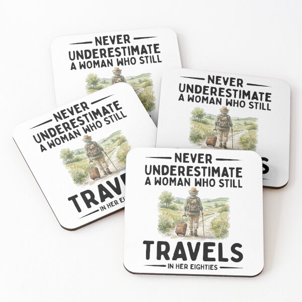 Item preview, Never Underestimate A Woman Who Still Travels In Her Eighties designed and sold by LounisArt.